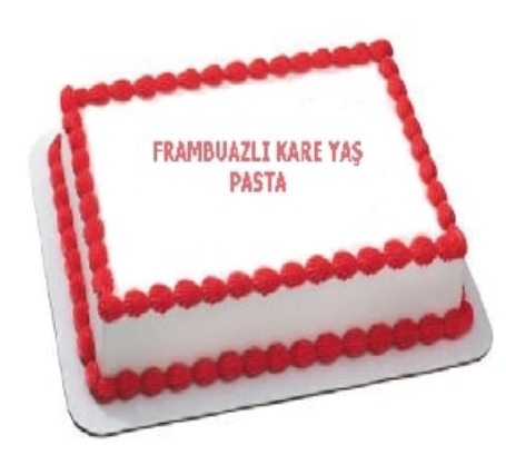 Özel Yapım 25 Kişilik Kare Dikdörtgen Frambuazlı Pasta